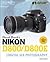 David Busch's Nikon D800/D800E Guide to Digital SLR Photography (David Busch's Digital Photography Guides)
