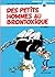 Des petits hommes au Brontoxique (Les Petits Hommes, #2)