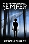Semper by Peter J. Dudley