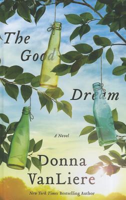 The Good Dream (Thorndike Press Large Print Basic)