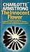 The Innocent Flower