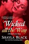 Wicked All the Way