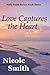 Love Captures the Heart (Su...