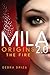 Origins: The Fire (MILA 2.0, #0.5)