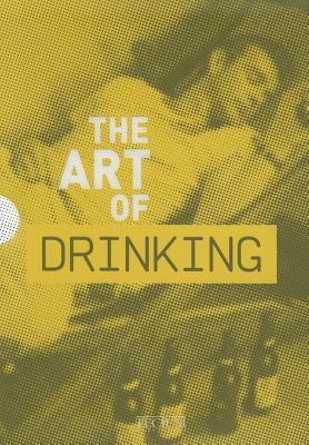 The Art of Drinking: Product Design from a to Z (Paperback)