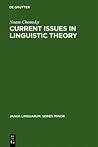 Current Issues in Linguistic Theory (Janua Linguarum. Series Minor, 38) Current Issues in Linguistic Theory (Janua Linguarum. Series Minor, 38)