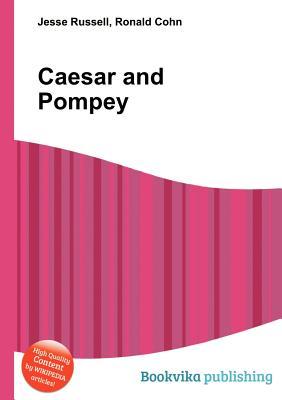 Caesar and Pompey