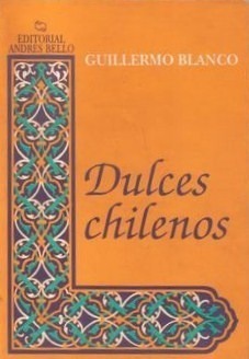 Dulces chilenos (Paperback)