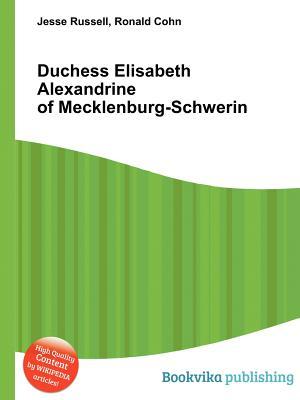 Duchess Elisabeth Alexandrine of Mecklenburg-Schwerin