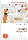 Harper's Magazine Harper's Magazine