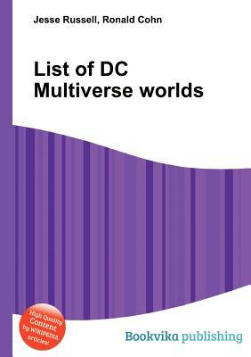 List of DC Multiverse Worlds