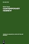 Contemporary Hebrew (Trends in Linguistics. State-of-the-Art Reports, 11)