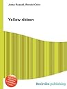 Yellow Ribbon by Jesse Russell Yellow Ribbon by Jesse Russell
