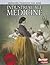Industrial Age Medicine (Medicine Through the Ages/Raintree Express Edition)