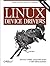 Linux Device Drivers: Where the Kernel Meets the Hardware