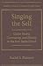 Singing the Self: Guitar Poetry, Community, and Identity in the Post-Stalin Period (Studies in Russian Literature and Theory)
