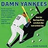Damn Yankees by Rob Fleder