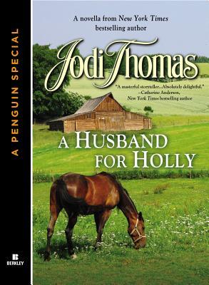 A Husband for Holly (Kindle Edition)