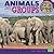 Animals That Live in Groups (Learn About Animal Behavior)