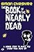 The Book Of The Nearly Dead