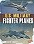 U.S. Military Fighter Plane...