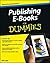 Publishing E-Books for Dummies