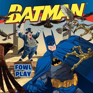 Batman Classic: Fowl Play