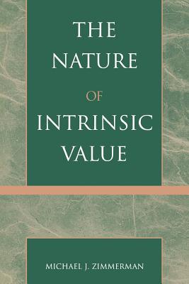 The Nature of Intrinsic Value (Paperback)