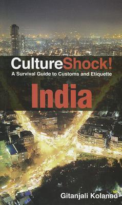 Culture Shock! India: A Survival Guide to Customs and Etiquette (Paperback)