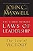 The Law of Victory: Lesson 15 from the 21 Irrefutable Laws of Leadership
