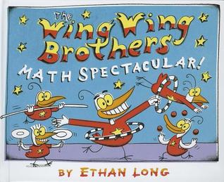 The Wing Wing Brothers Math Spectacular! (Hardcover)