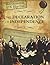 The Declaration of Independence (Documenting U.S. History)