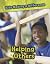 Helping Others (Kids Making a Difference)
