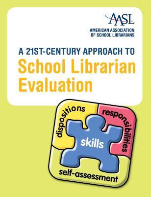 A 21st-Century Approach to School Librarian Evaluation (ebook)