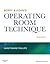 Berry & Kohn's Operating Room Technique by Nancymarie Phillips BS RN ... Berry & Kohn's Operating Room Technique by Nancymarie Phillips BS RN ...
