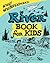 Willy Whitefeather's River Book for Kids