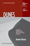 Dunes: Dynamics, Morphology, History Dunes: Dynamics, Morphology, History
