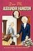 Dear Mr. Alexander Hamilton: Student Edition