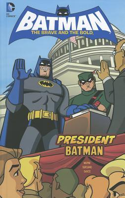 President Batman (Batman: The Brave and the Bold)