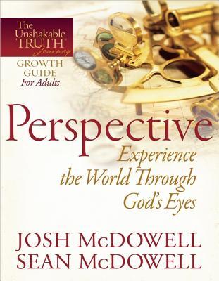 Perspective: Experience the World Through God's Eyes