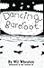 Dancing Barefoot