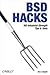 BSD Hacks: 100 Industrial T...
