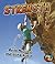 Strength: Build Muscles and Climb High! (Heinemann First Library: Exercise!)