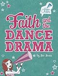 Faith and the Dance Drama