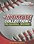 The Ultimate Collection of Pro Baseball Records by Anthony Wacholtz