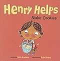 Henry Helps Make Cookies