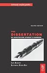 The Dissertation, Second Edition (Seriously Useful Guides)