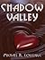 Shadow Valley
