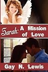Sarah: A Mission of Love