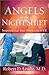 Angels on the Night Shift by Robert D. Lesslie
